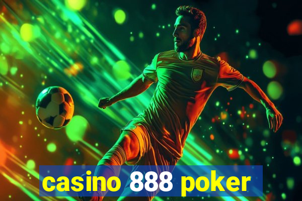 casino 888 poker