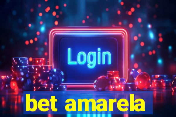 bet amarela