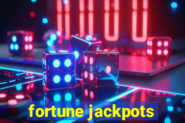 fortune jackpots