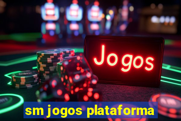 sm jogos plataforma