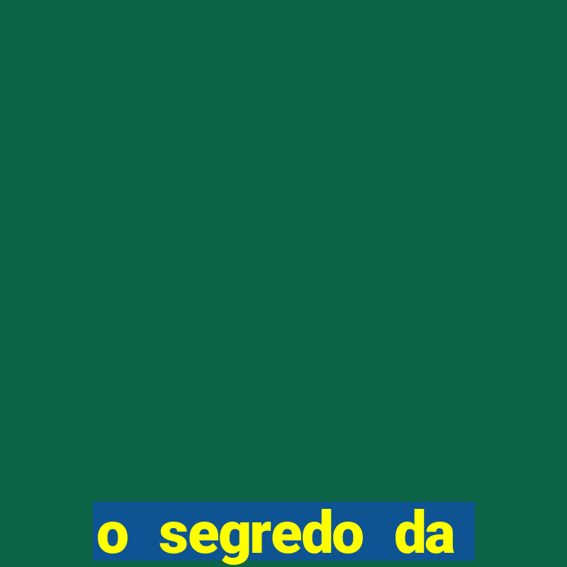 o segredo da lotof谩cil senha