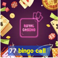 77 bingo call