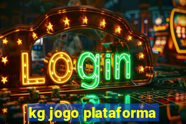 kg jogo plataforma