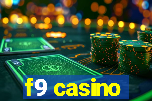 f9 casino