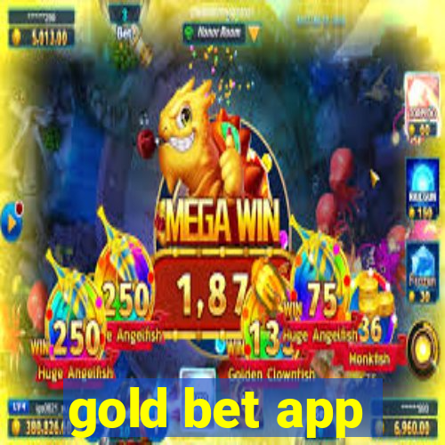 gold bet app