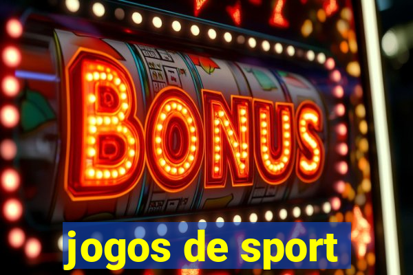 jogos de sport