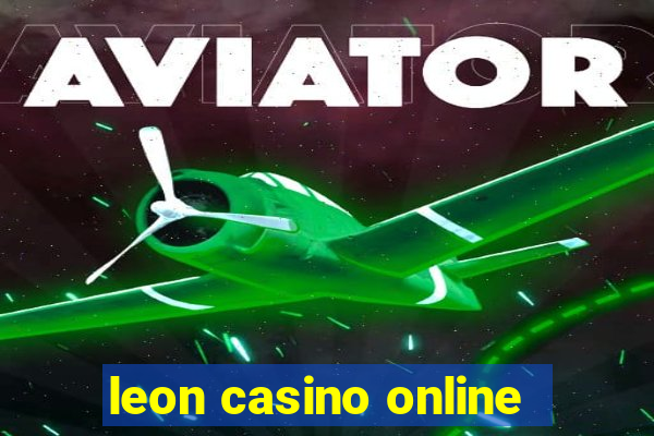 leon casino online