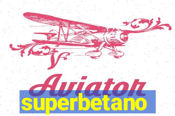 superbetano