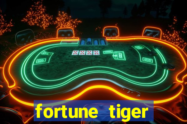 fortune tiger depósito mínimo 10 reais