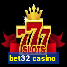 bet32 casino