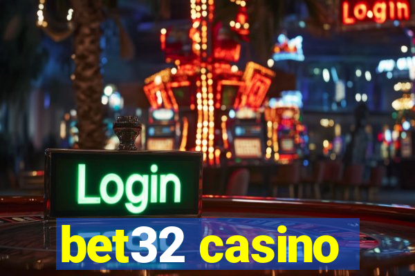 bet32 casino