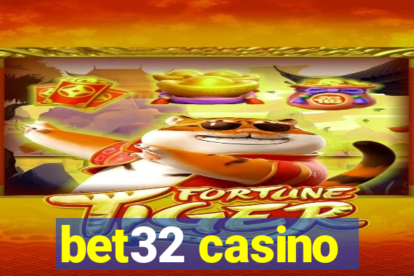 bet32 casino