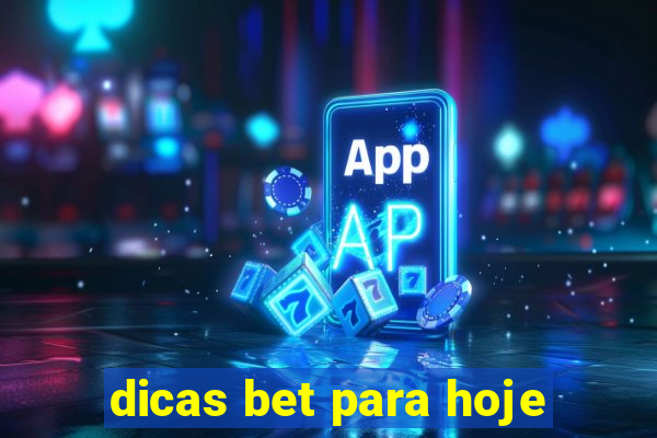 dicas bet para hoje