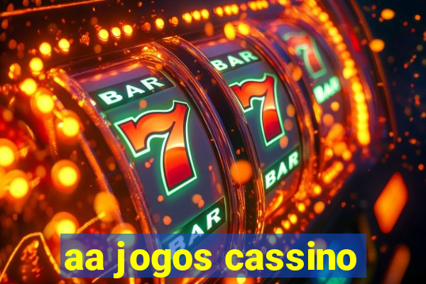 aa jogos cassino