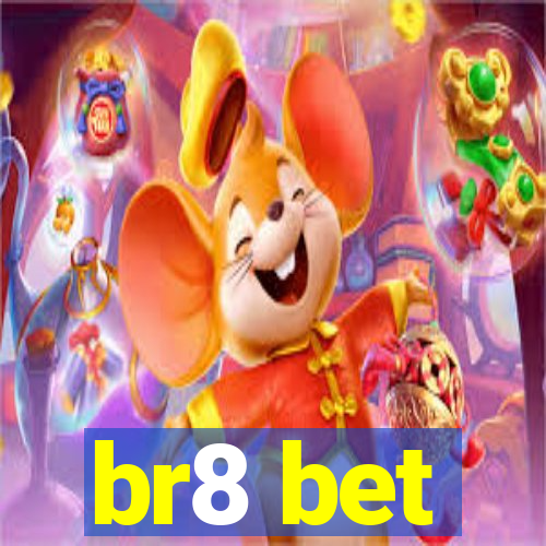 br8 bet