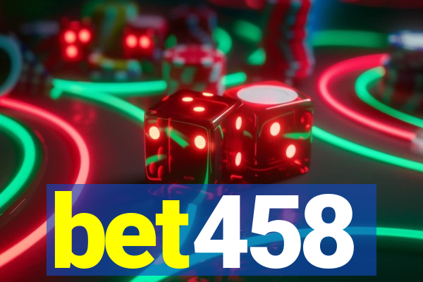 bet458