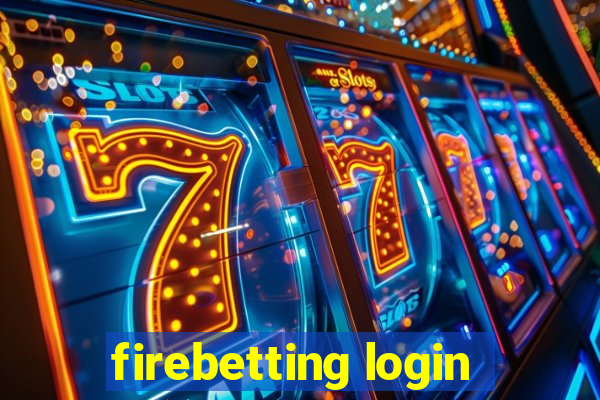 firebetting login