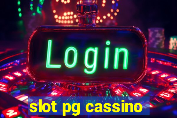 slot pg cassino