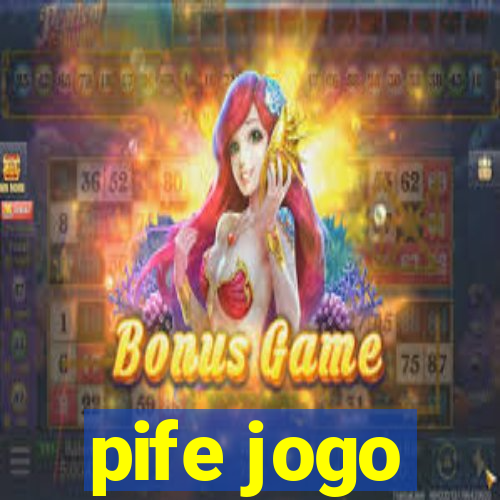 pife jogo