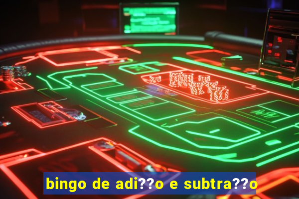 bingo de adi??o e subtra??o