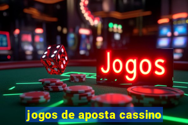 jogos de aposta cassino