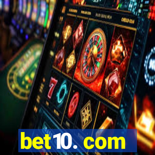 bet10. com