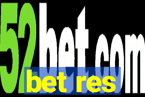 bet res