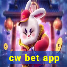 cw bet app