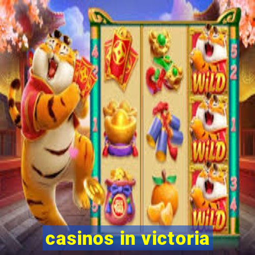 casinos in victoria