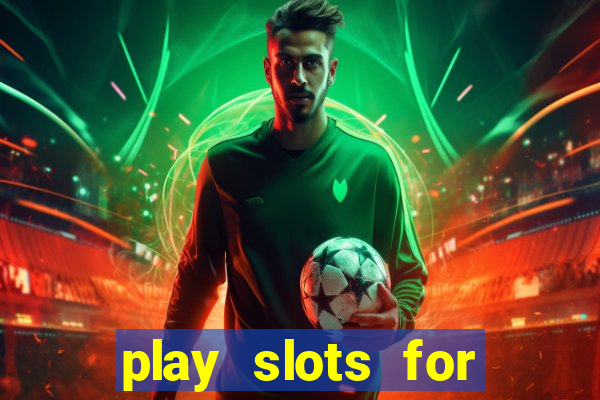 play slots for real money online