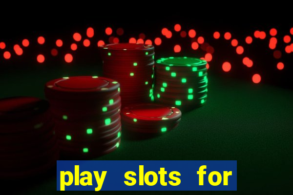 play slots for real money online