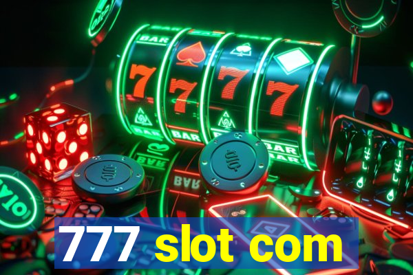 777 slot com