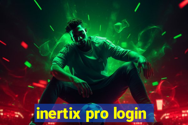 inertix pro login