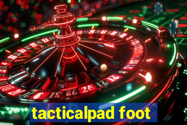 tacticalpad foot