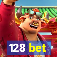 128 bet