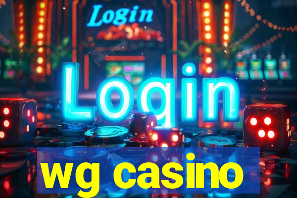 wg casino