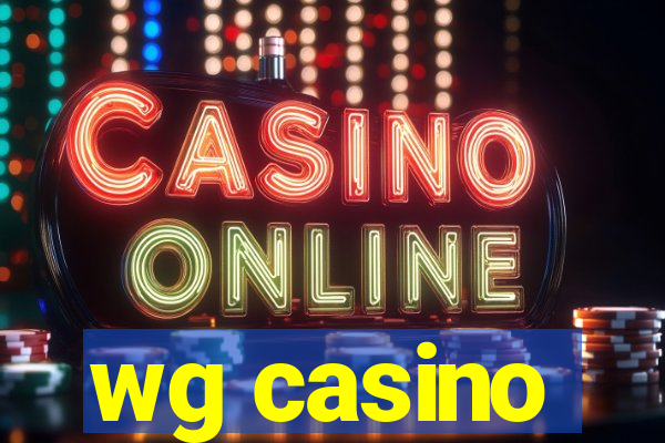 wg casino