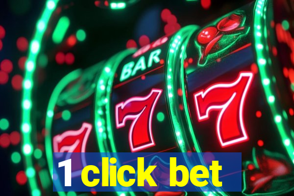 1 click bet