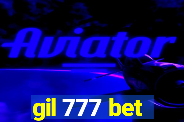 gil 777 bet