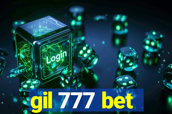 gil 777 bet