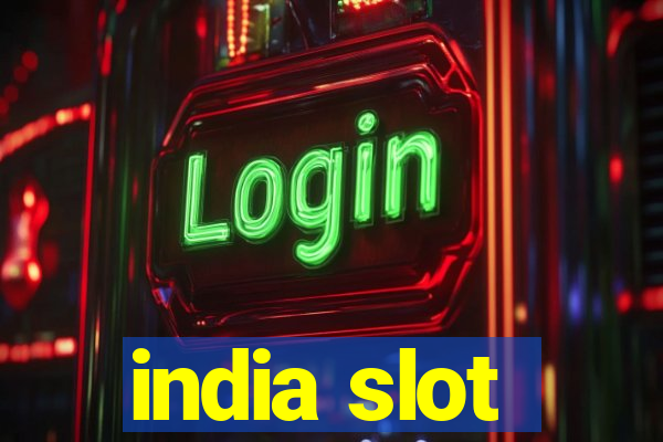 india slot