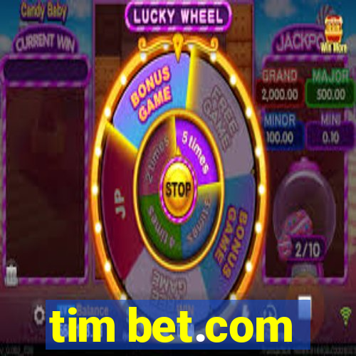 tim bet.com