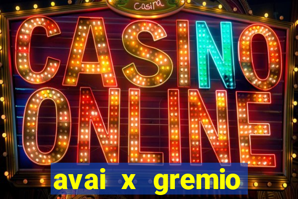 avai x gremio novorizontino palpite