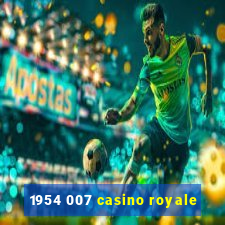 1954 007 casino royale