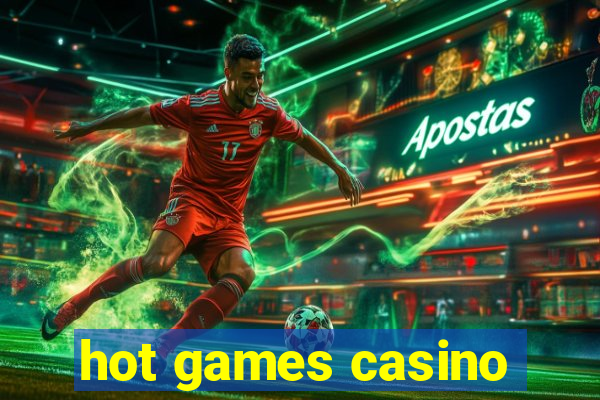 hot games casino