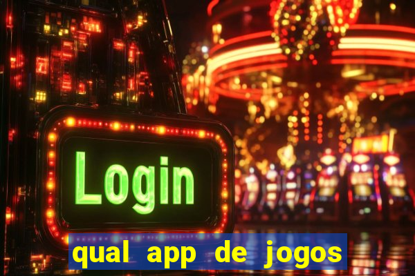 qual app de jogos que ganha dinheiro de verdade