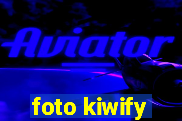 foto kiwify