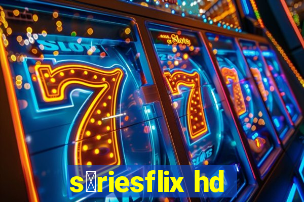 s茅riesflix hd