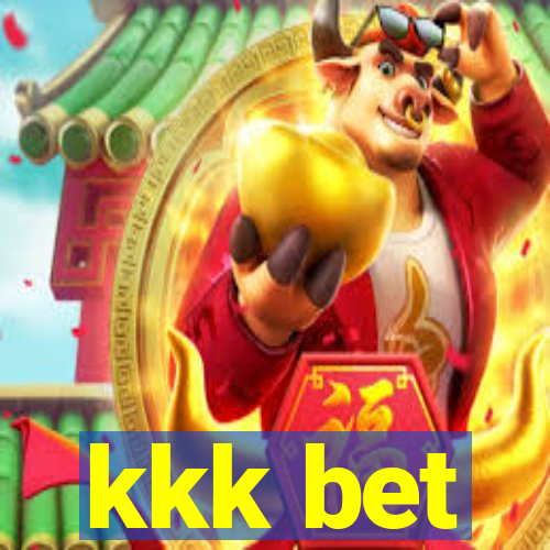 kkk bet