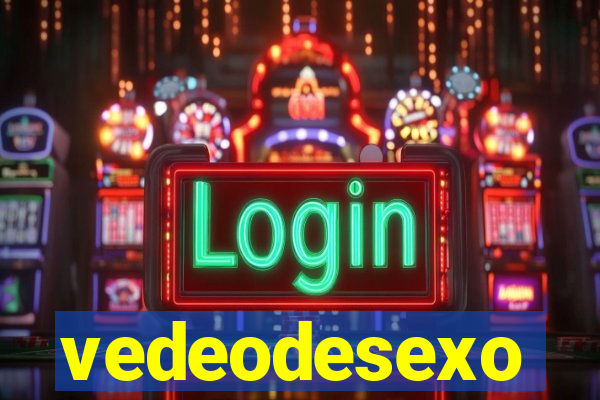 vedeodesexo